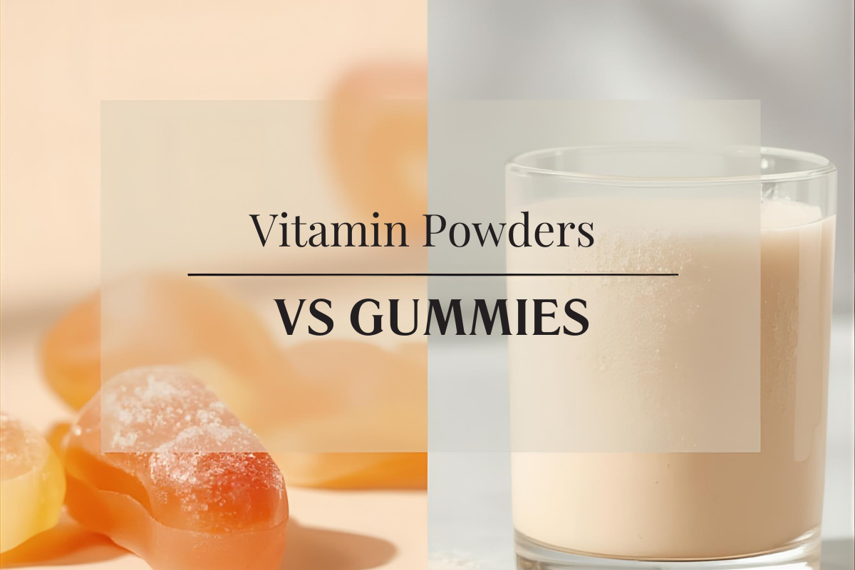 Vitamin Powders vs Gummies: What Parents Should Know